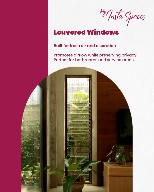 Louvered window designs for Bangalore homes with natural ventilation